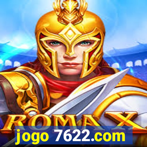 jogo 7622.com